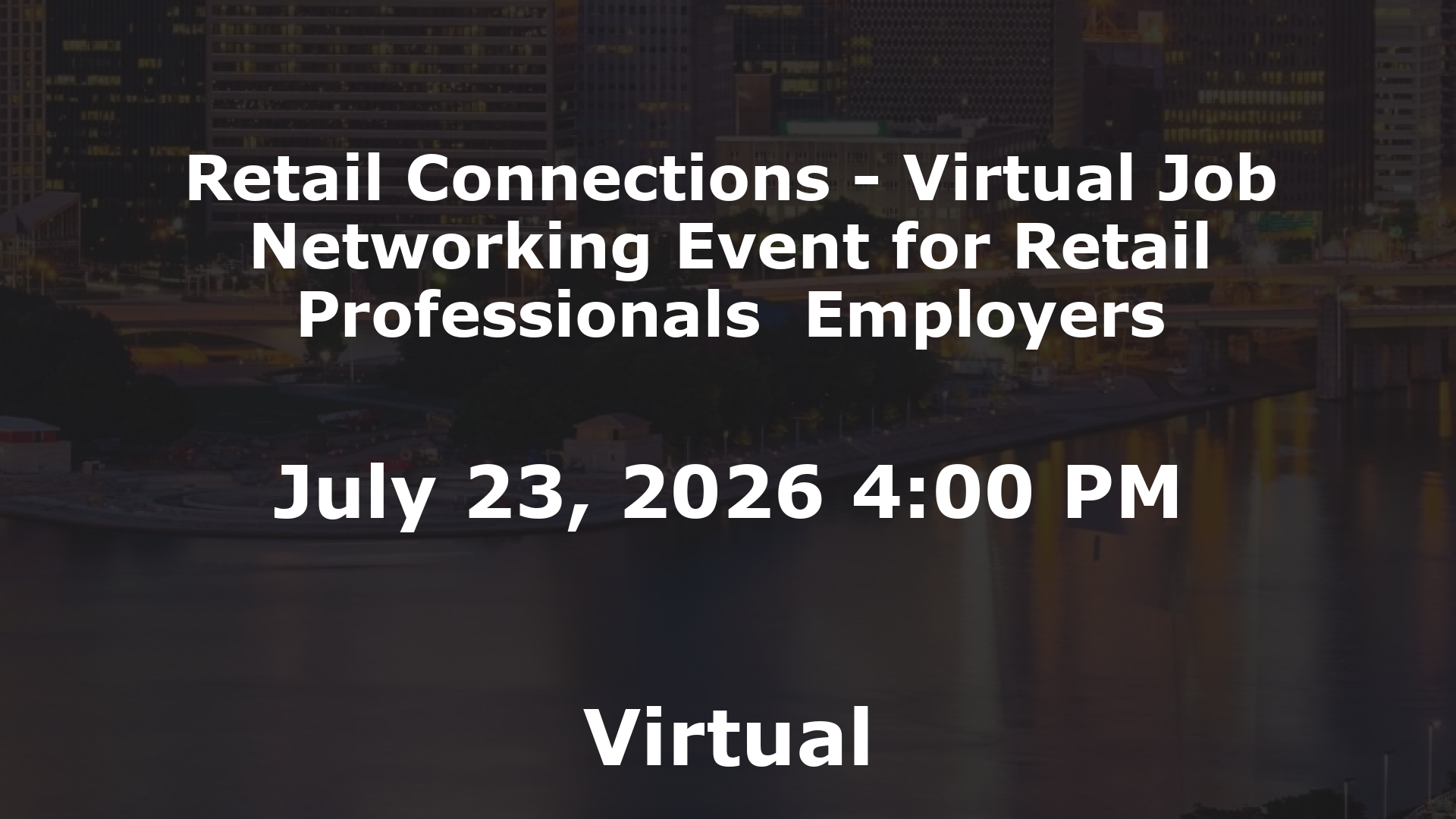 Retail Connections - Virtual Job  Networking Event for Retail Professionals  Employers event image